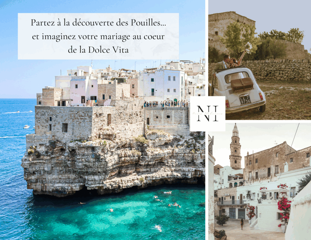 Guide des Pouilles - Noces Italiennes - Agence Wedding Planner